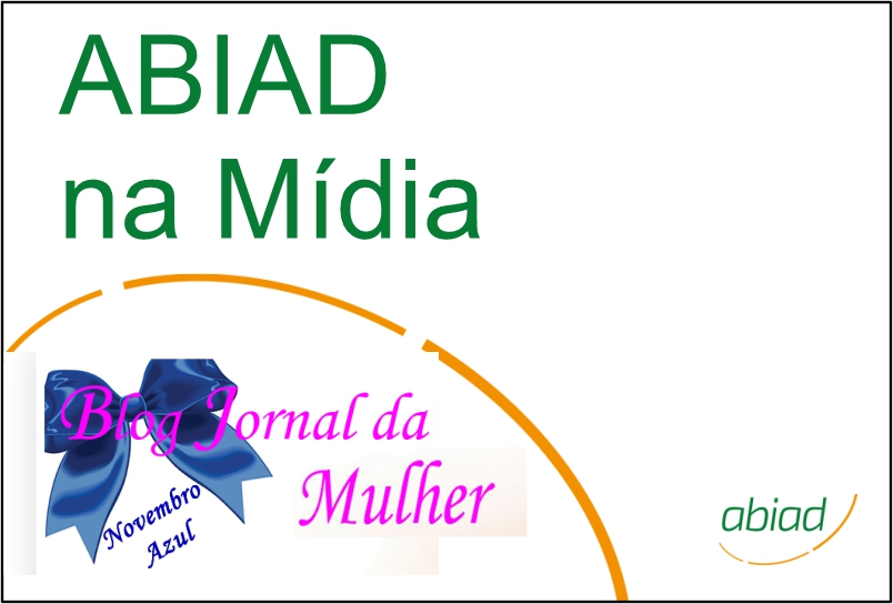 Alimentação e Suplementação (Blog Jornal da Mulher -SP – 10/11/2021 – WEB) - Abiad 