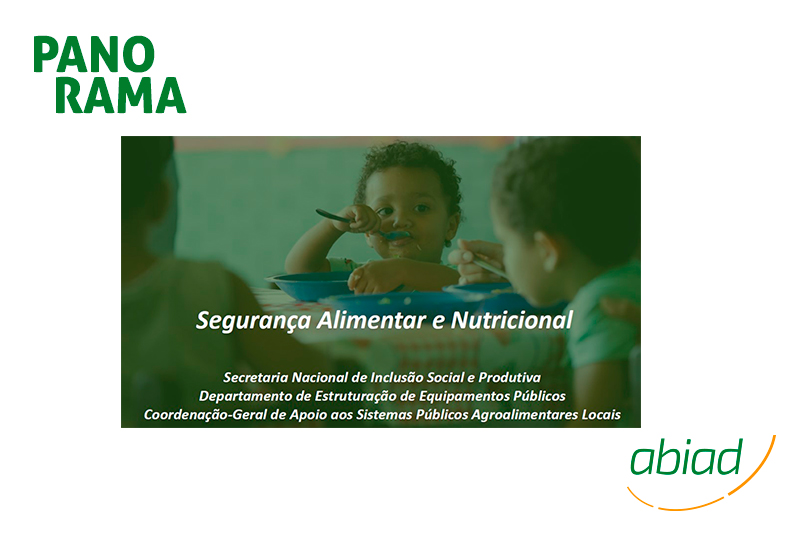 Ministério da Cidadania promove webinar exclusivo a associadas da ABIAD sobre segurança alimentar e nutricional - Abiad 