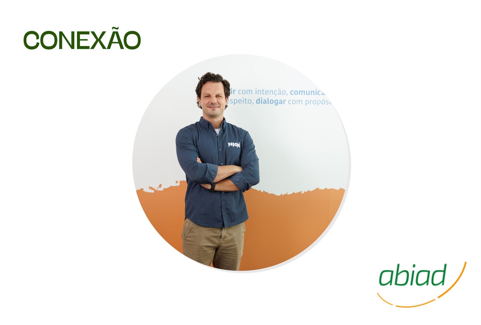 Entrevista com Leonardo Afonso, co-fundador e CEO da Papapá - Abiad 